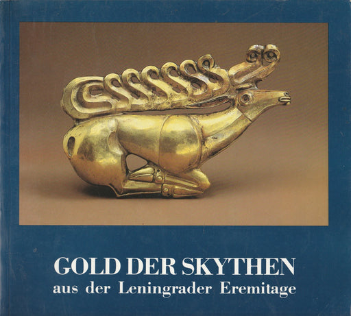 Gold der Skythen - Oskola Antikvárium