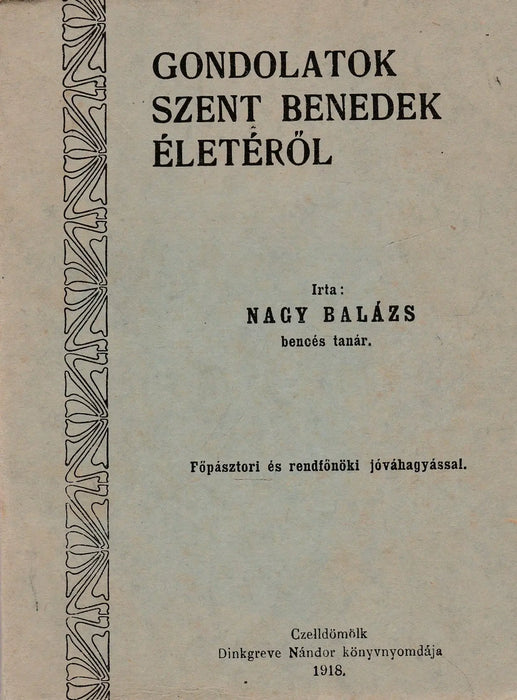 Gondolatok Szent Benedek életéről - Oskola Antikvárium