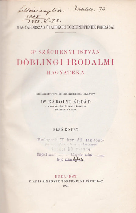 Gr. Széchenyi István döblingi irodalmi hagyatéka I - III. - Oskola Antikvárium