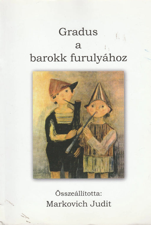 Gradus a barokk furulyához - Oskola Antikvárium