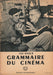Grammaire du cinéma - Oskola Antikvárium