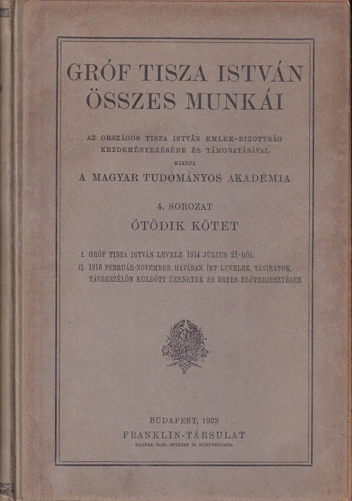 Gróf Tisza István összes munkái V. - Oskola Antikvárium