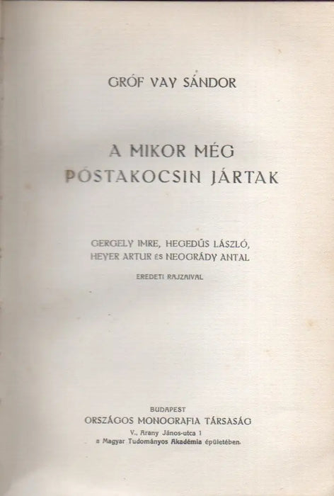 Gróf Vay Sándor munkái I - V. - Oskola Antikvárium