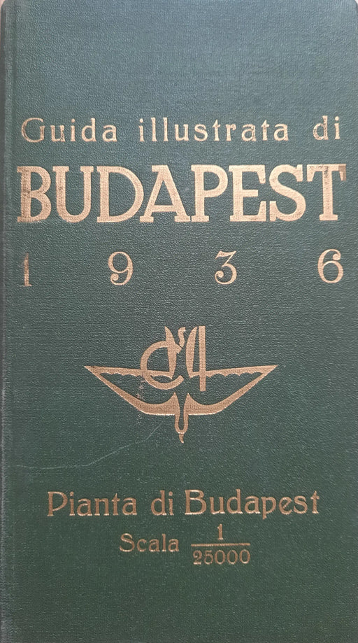 Guida illustrata di Budapest 1936 - Oskola Antikvárium