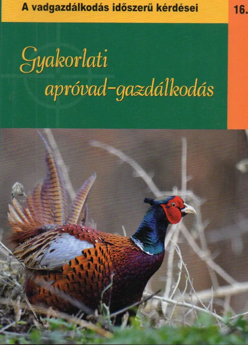 Gyakorlati apróvad - gazdálkodás - Oskola Antikvárium