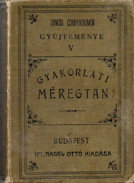 Gyakorlati méregtan - Oskola Antikvárium
