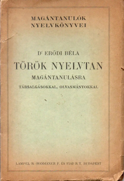 Gyakorlati török nyelvtan - Oskola Antikvárium