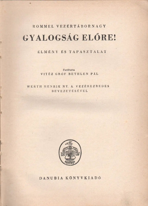 Gyalogság előre! - Oskola Antikvárium