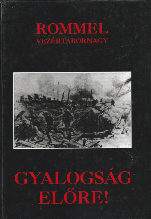 Gyalogság előre! - Oskola Antikvárium