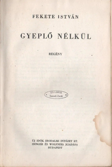 Gyeplő nélkül - Oskola Antikvárium