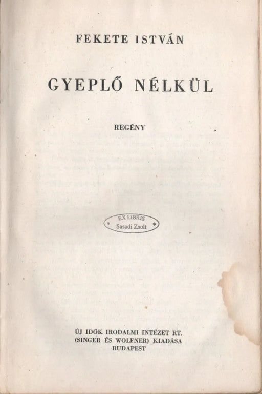 Gyeplő nélkül - Oskola Antikvárium
