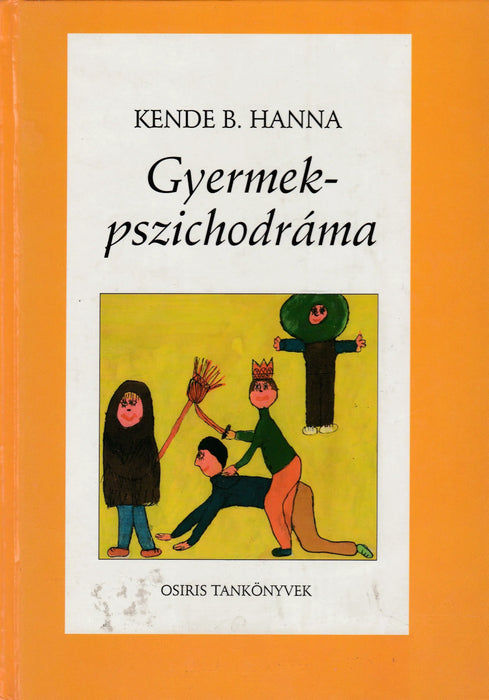 Gyermekpszichodráma - Oskola Antikvárium