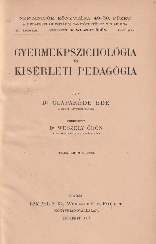 Gyermekpszichológia és kísérleti pedagógia - Oskola Antikvárium
