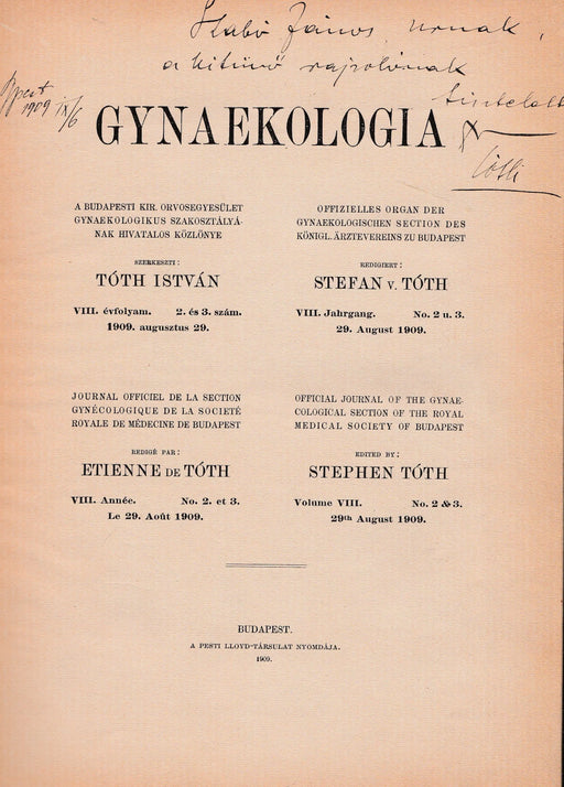 Gynaekologia 1909. VIII. évfolyam 2. és 3. szám - Oskola Antikvárium