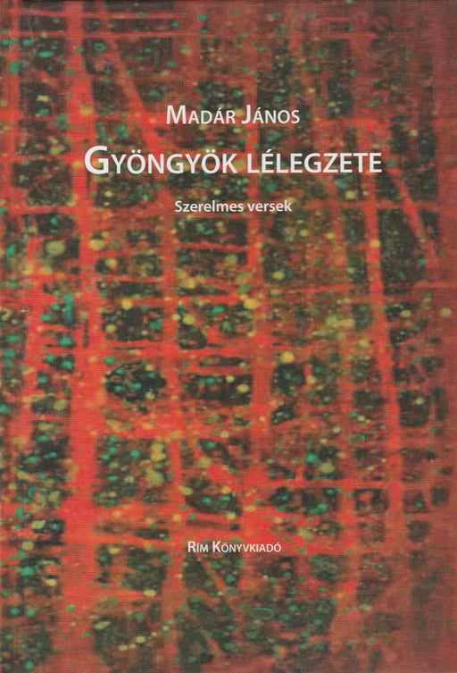 Gyöngyök lélegzete - Oskola Antikvárium