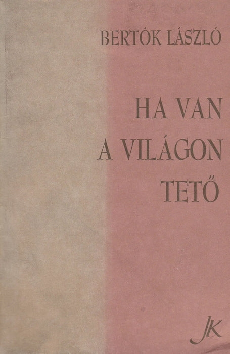 Ha van a világon tető - Oskola Antikvárium