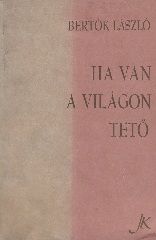 Ha van a világon tető - Oskola Antikvárium
