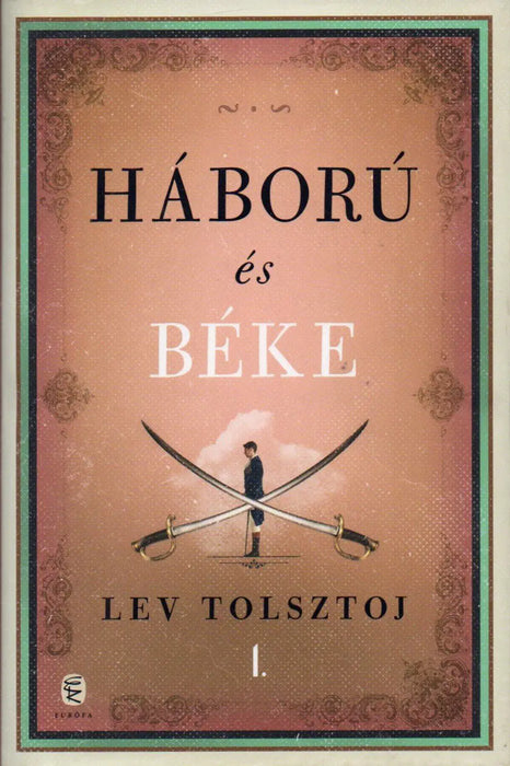 Háború és béke I - II. - Oskola Antikvárium