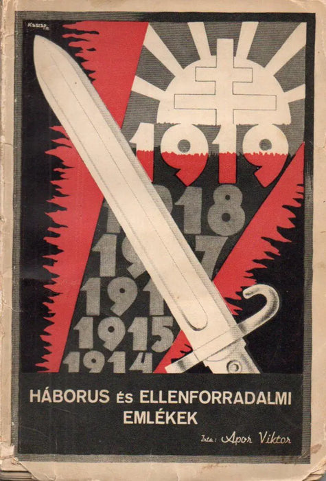 Háborús és ellenforradalmi emlékek - Oskola Antikvárium