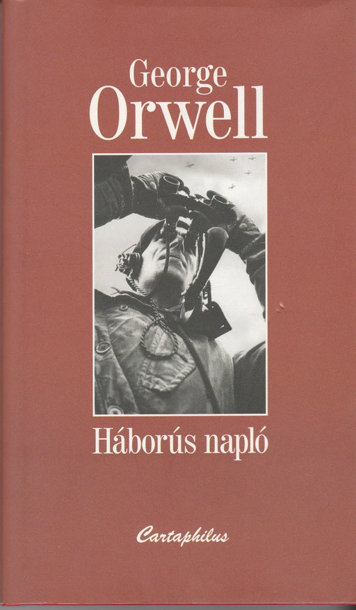Háborús napló - Oskola Antikvárium