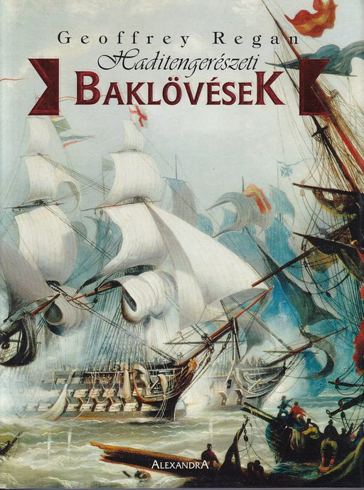 Haditengerészeti baklövések - Oskola Antikvárium
