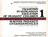 Hagyomány és kreativitás 1 - 3. - Tradition and Creativity 1 - 3. - Oskola Antikvárium