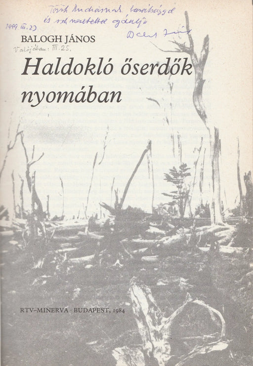 Haldokló őserdők nyomában - Oskola Antikvárium