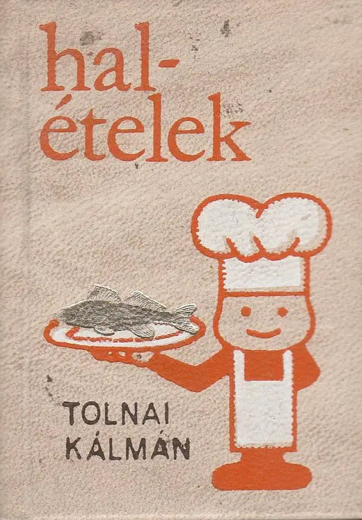 Halételek - Oskola Antikvárium