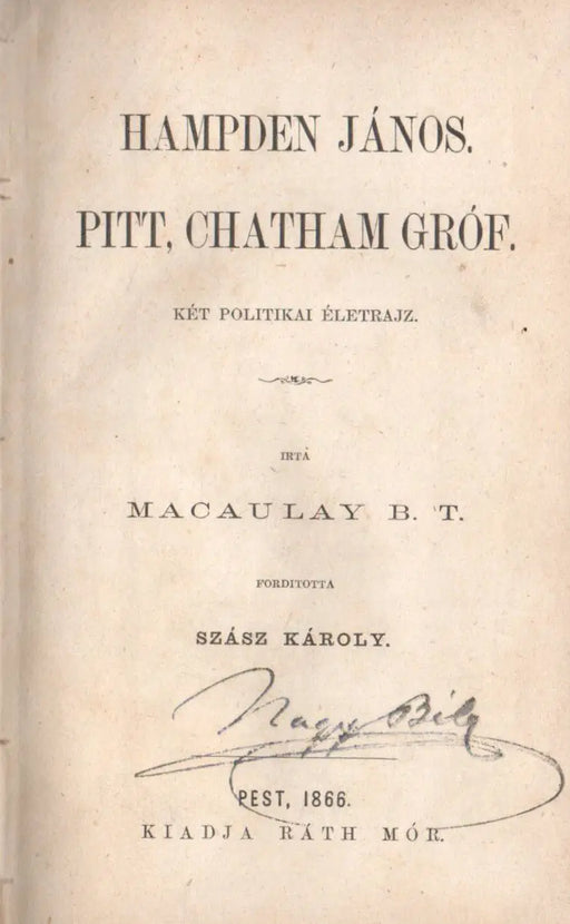 Hampden János. Pitt, Chatham Gróf. - Oskola Antikvárium