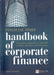 Handbook of Corporate Finance - Oskola Antikvárium