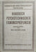 Handbuch psychotechnischer Eignungsprüfungen - Oskola Antikvárium