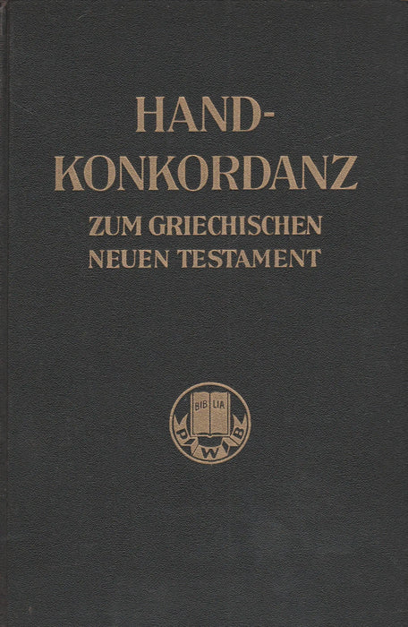 Handkonkordanz zum griechischen neuen Testament - Oskola Antikvárium