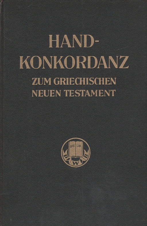 Handkonkordanz zum griechischen neuen Testament - Oskola Antikvárium