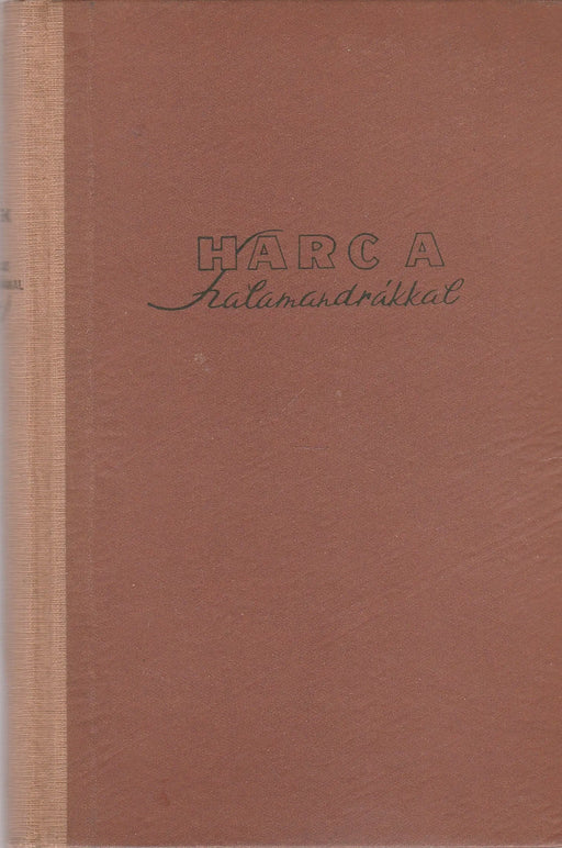 Harc a szalamandrákkal - Oskola Antikvárium