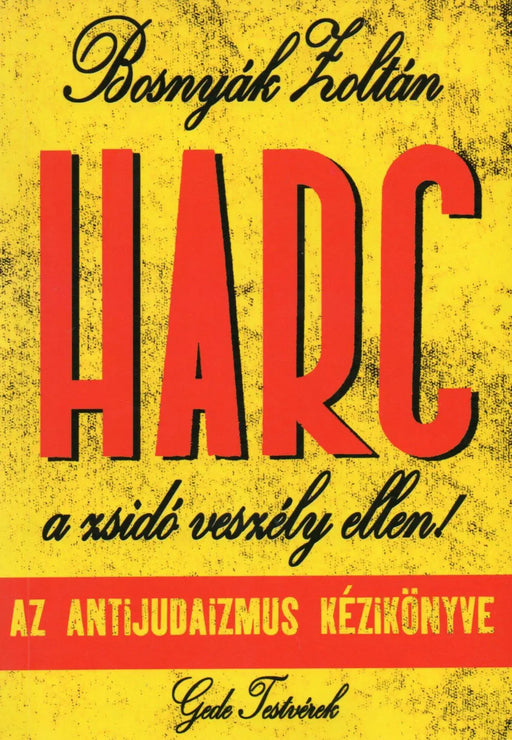 Harc a zsidó veszély ellen! - Oskola Antikvárium