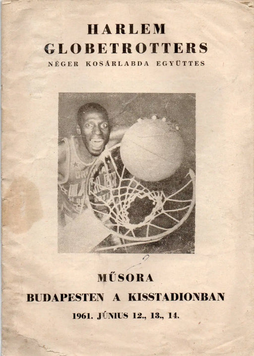 Harlem Globetrotters néger kosárlabda együttes műsora Budapesten a Kisstadionban - Oskola Antikvárium