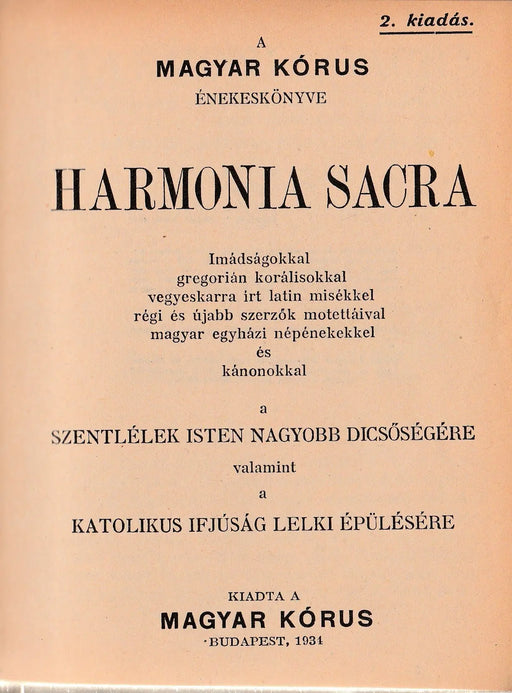 Harmonia Sacra - A magyar kórus énekeskönyve - Oskola Antikvárium