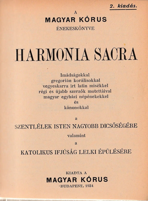 Harmonia Sacra - A magyar kórus énekeskönyve - Oskola Antikvárium