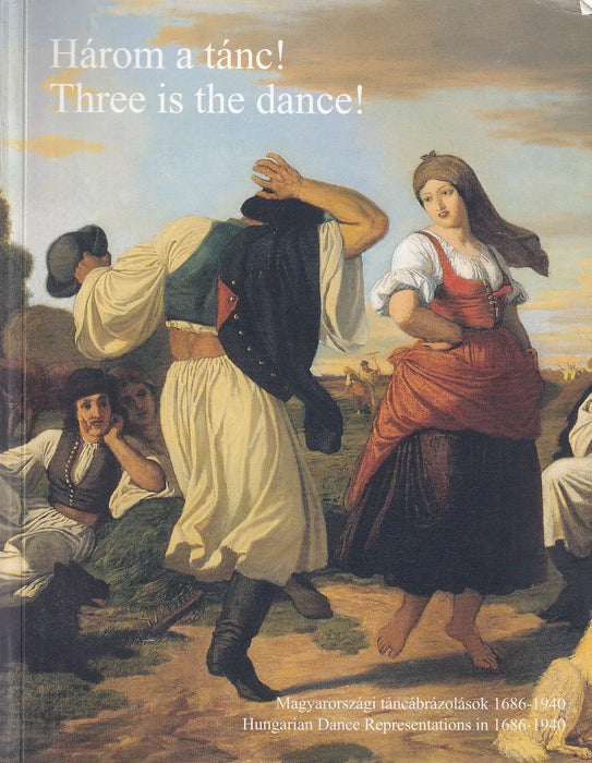 Három a tánc! - Three is the Dance! - Oskola Antikvárium