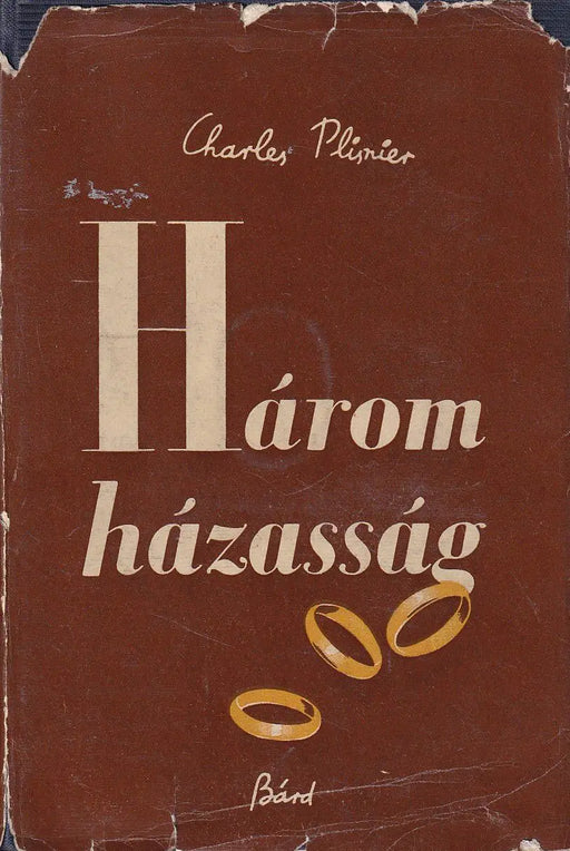 Három házasság - Oskola Antikvárium