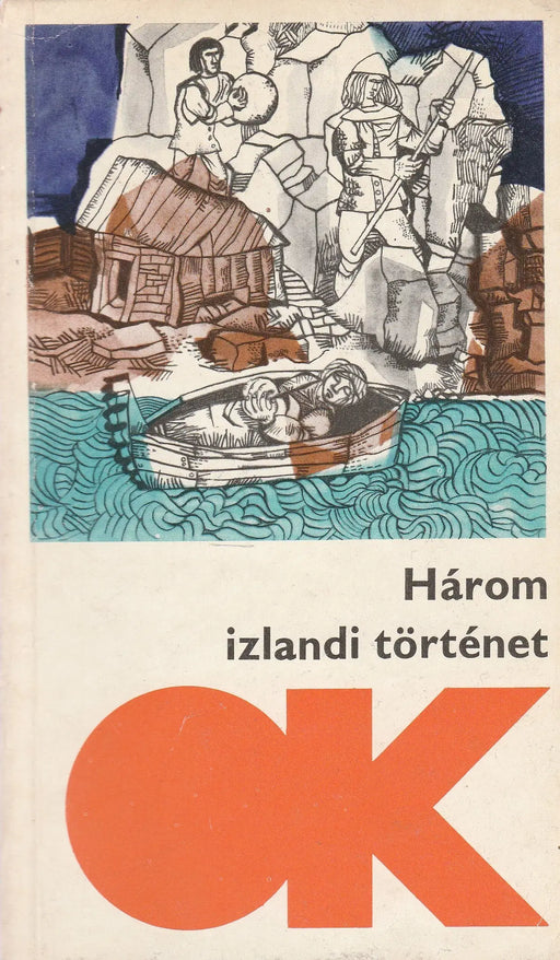 Három izlandi történet - Oskola Antikvárium