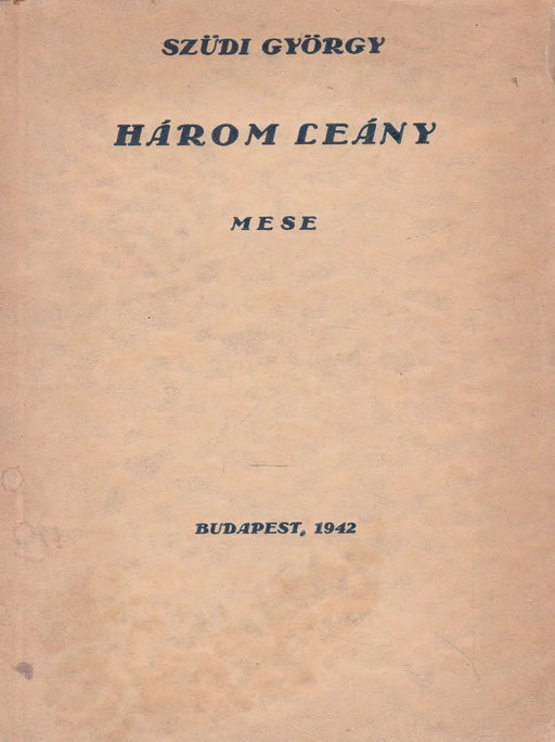 Három leány - Oskola Antikvárium