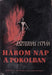 Három nap a pokolban - Oskola Antikvárium