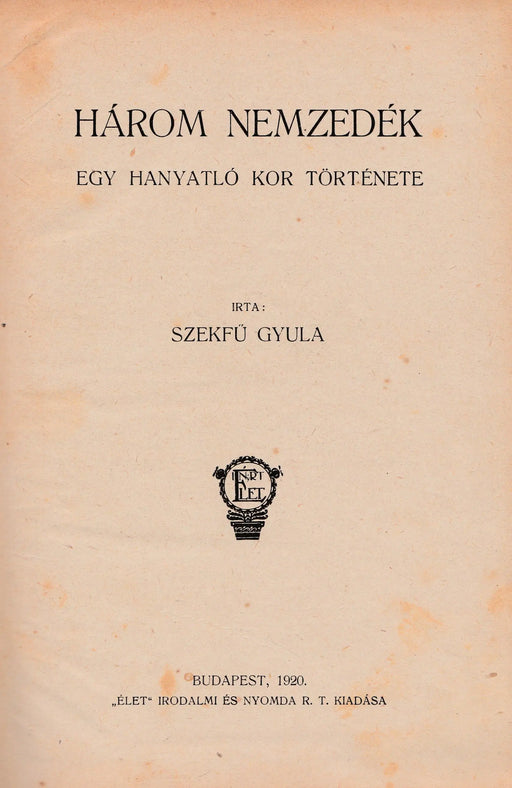 Három nemzedék - Oskola Antikvárium