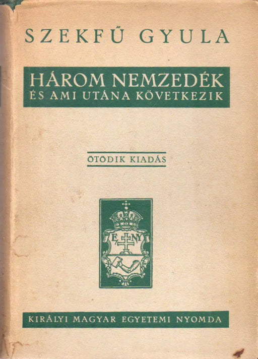 Három nemzedék és ami utána következik - Oskola Antikvárium