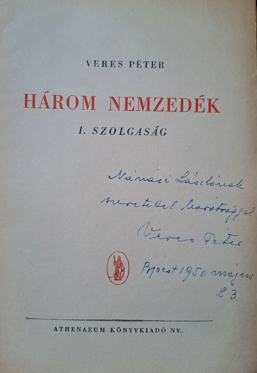Három nemzedék I. - Szolgaság - Oskola Antikvárium