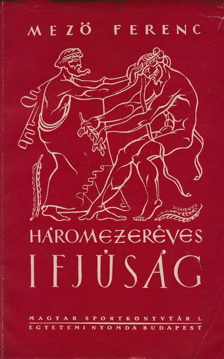 Háromezeréves ifjúság - Oskola Antikvárium