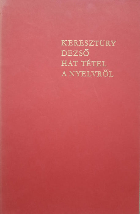 Hat tétel a nyelvről - Oskola Antikvárium