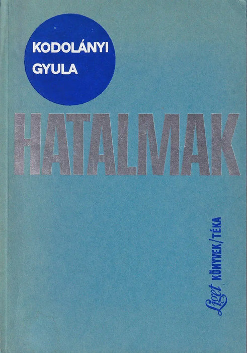 Hatalmak - Oskola Antikvárium