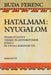 Hatalmam: nyugalom - Oskola Antikvárium